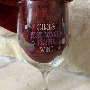 New Wine Glass “Girls Just Want To Drink Wine”